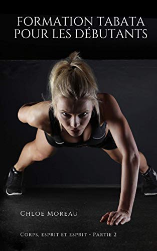 Formation Tabata pour les débutants: (Entraînement par...