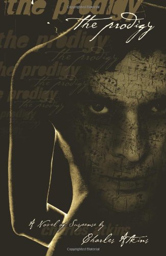Prodigy: A Novel of Suspense