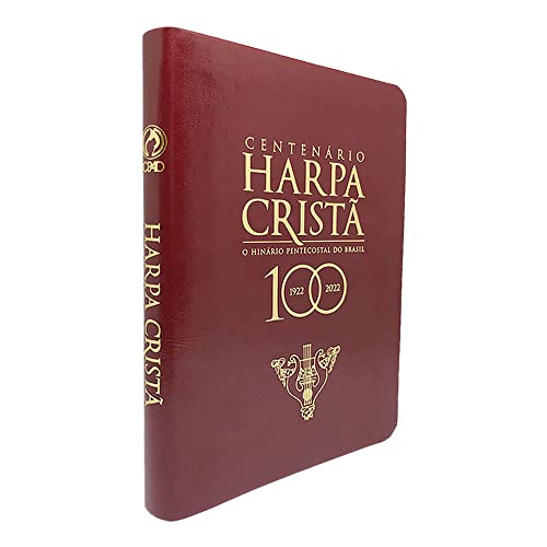 HARPA CRISTÃ CENTENÁRIO GRANDE LUXO VINHO: