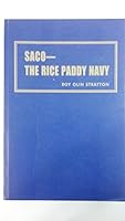 SACO - The Rice Paddy Navy 0974805939 Book Cover