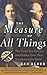 The Measure of All Things: The Seven-Year Odyssey and Hidden Error That Transformed the World