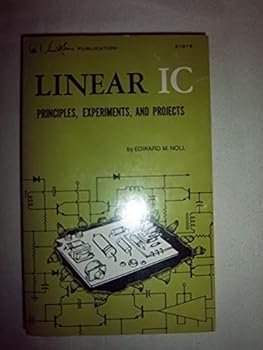 Paperback Linear IC Principles, Experiments, and Projects Book