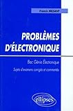 Problèmes d'électronique : Bac Génie électrique, programme 96