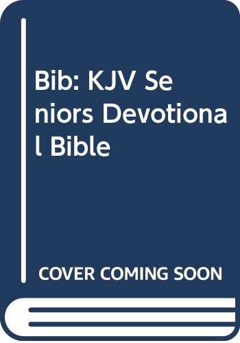 The Senior's Devotional Bible, King James Version [Large Print] 0310921147 Book Cover