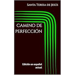 Camino de perfecci&oacute;n Audiolibro Por Santa Teresa de Jes&uacute;s arte de portada