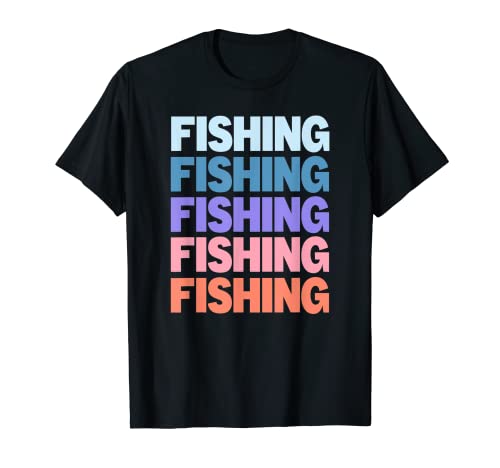 Funny Modern Repetitive Text Design Fishing Angler Fisher Maglietta