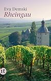 Rheingau (insel taschenbuch) - Eva Demski 