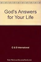 God's Answers for Your Life 0937347752 Book Cover