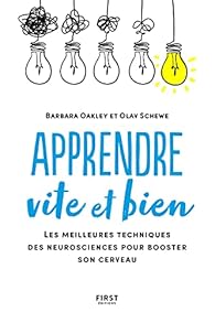 Apprendre vite et bien par Barbara Oakley