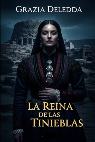 La reina de las tinieblas (Spanish Edition)