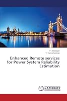 Enhanced Remote services for Power System Reliability Estimation 3659767751 Book Cover