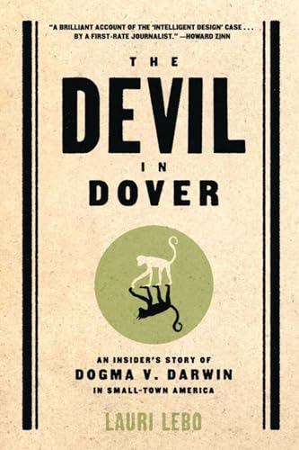 The Devil in Dover: An Insider's Story of Dogma v. Darwin in Small-town America