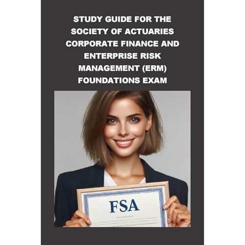 Study Guide for the Society of Actuaries Corporate Finance and Enterprise Risk Management (ERM) Foundations Exam by Philip Martin McCaulay episode artwork