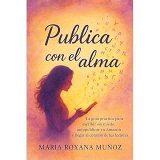 Publica Con el Alma Audiolibro Por Maria Roxana Muñoz arte de portada