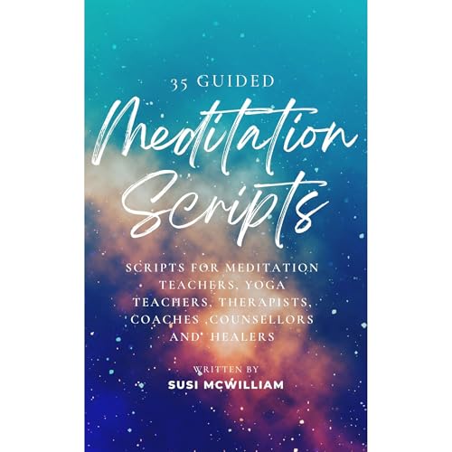 35 Guided Meditation Scripts Audiolibro Por Susi McWilliam arte de portada