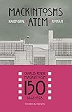 41r1b0Q5DrL._SL160_ Mackintoshs Atem von Karen Grol - ein Biografie-Roman
