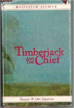 Hardcover Timberjack and the Chief Book 1 Book