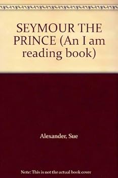 Hardcover SEYMOUR THE PRINCE Book