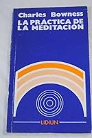La práctica de la meditación 9505247028 Book Cover