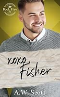 XOXO, Fisher: An ABDL M/M Romance (The XOXO Series) B09PMH3SWT Book Cover