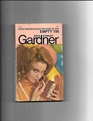 The Case of the Empty Tin 0671755196 Book Cover