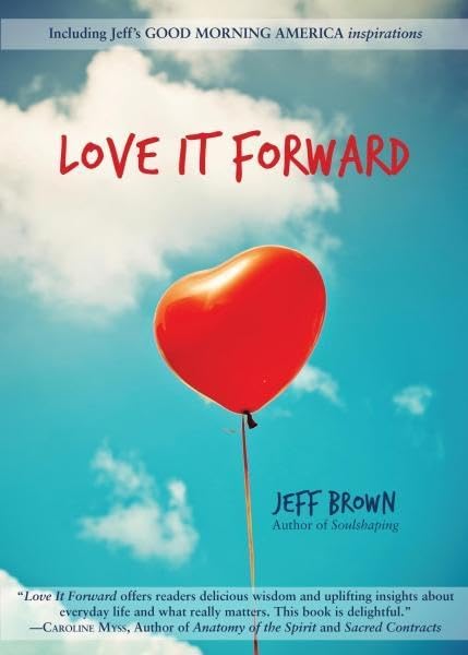 Buy Love it Forward: Words to Awaken Your Heart — BookShops.in