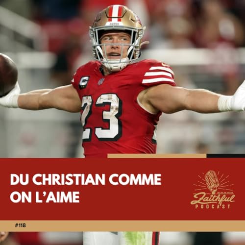 #118 - Du Christian comme on l'aime