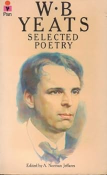W. B. Yeats. Selected Poetry
