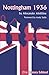 Nottingham 1936: 21st Century Editions (Russell)