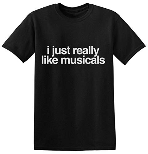 Finest Prints I Just Really Like Musicals Camiseta para Hombre Medium