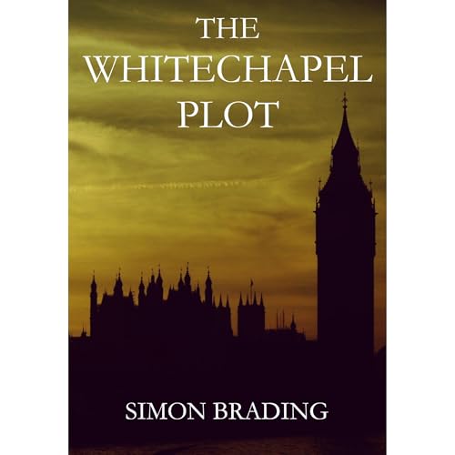 The Whitechapel Plot Audiolibro Por Simon Brading arte de portada