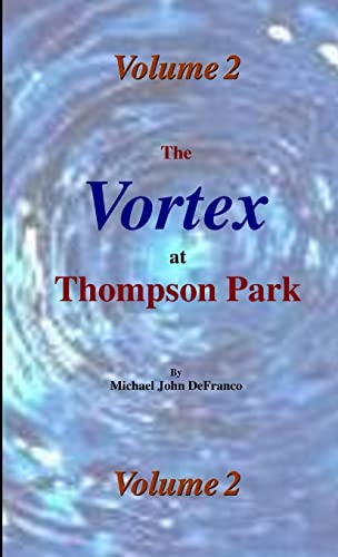 The Vortex @ Thompson Park 2
