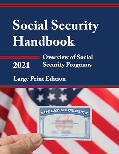 Social Security Handbook 2021: Overview of Social Security Programs