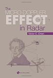 The Micro-Doppler Effect in Radar [With DVD] (Artech House Radar Library) (Artech House Remote Sensing Library)