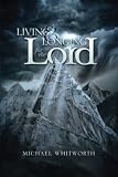 Living & Longing for the Lord: A Guide to 1–2 Thessalonians (Guides to God's Word)