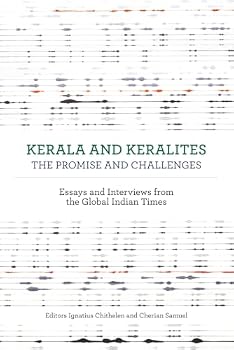 Kerala and Keralites: The Promise and Challenges