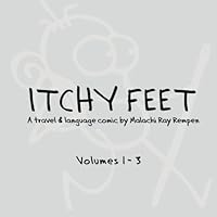 Itchy Feet: Volumes 1-3 (Itchy Feet Volume Volumes) (Volume 1) 1519188781 Book Cover