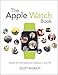 Produktbild The Apple Watch Book: Master the Most Personal Computer in Your Life