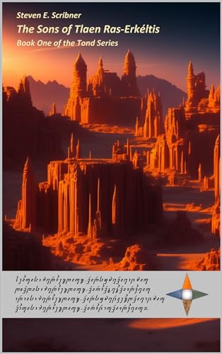 Tond, Book One: The Sons of Tlaen Ras-Erkéltis (English Edition)
