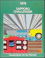 1978 Sapporo & Challenger Repair Shop Manual Original B00435KYPO Book Cover