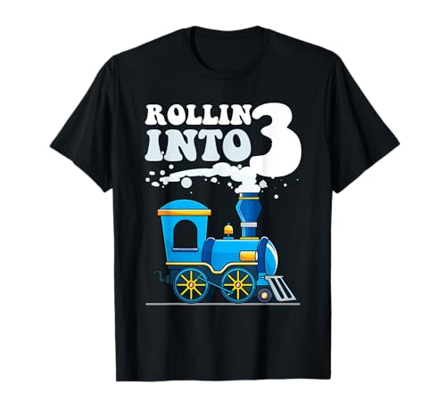 Fiesta de tercer cumpleaños de Rollin' Into 3 Train para niños de tres años Camiseta