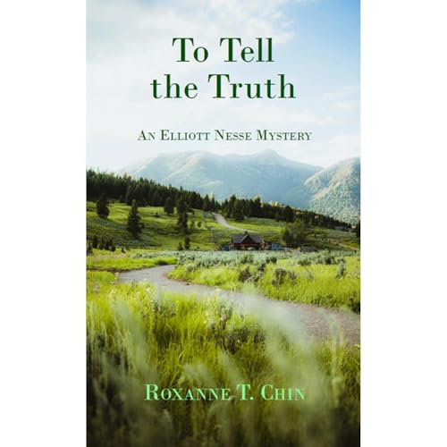 To Tell the Truth Audiobook by Roxanne T. Chin