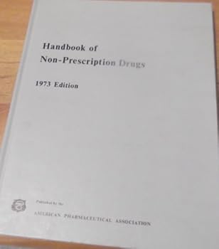 Hardcover Handbook of Non-Prescription Drugs 1973 edition Book
