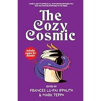The Cozy Cosmic