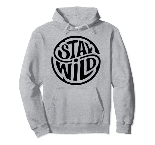 Stay Wild Boho Chic Playa Nostálgico Hippie Vintage Gráfico Sudadera con Capucha