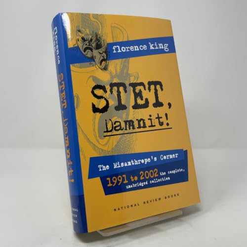 Stet, Damnit!: The Misanthrope's Corner: 1991 to 2002: The Misanthrope's Corner: 1991 to 2002 the Complete