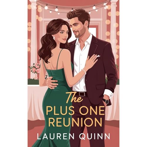 The Plus One Reunion by Lauren Quinn episode artwork