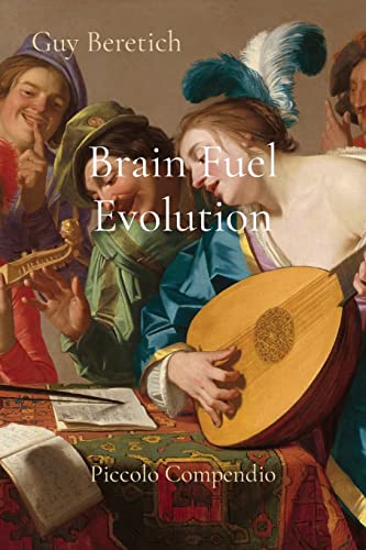 Brain Fuel Evolution: Piccolo Compendio (Italian Edition)