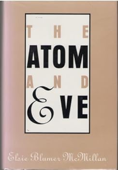 Hardcover The Atom and Eve Book