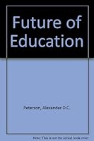 The Future of Education 0248997262 Book Cover